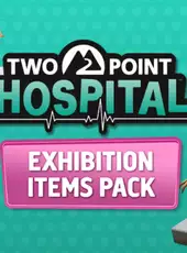 Two Point Hospital: Exhibition Items Pack