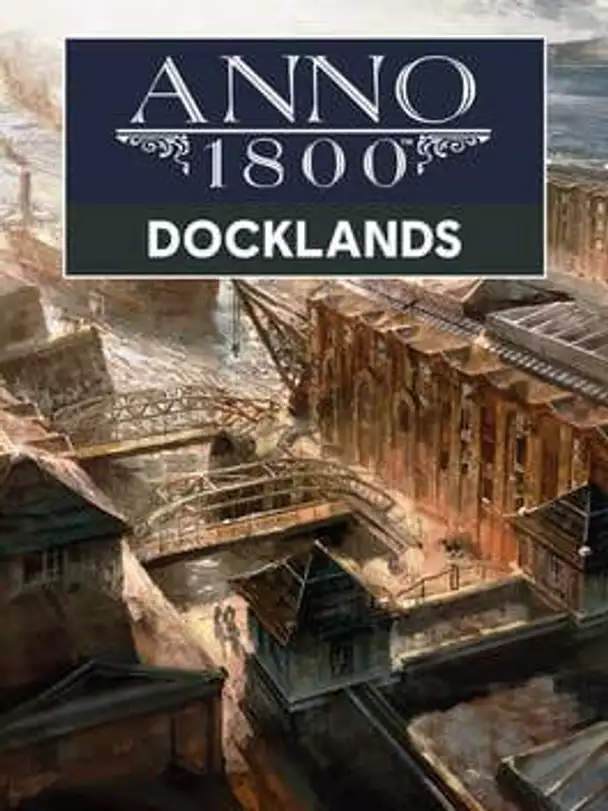 Anno 1800: Docklands