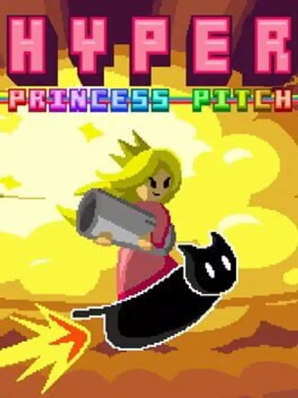 Hyper Princess Pitch