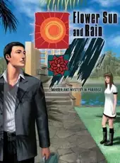 Flower, Sun, and Rain: Murder and Mystery in Paradise