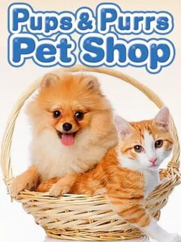 Pups & Purrs Pet Shop