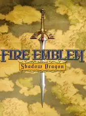 Fire Emblem: Shadow Dragon