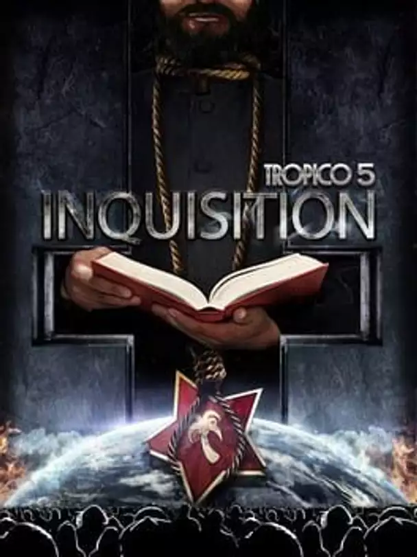 Tropico 5: Inquisition