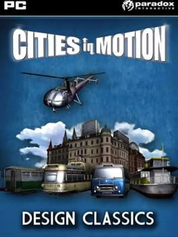 Cities in Motion: Design Classics