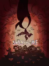 Smile For Me: Collector's Edition