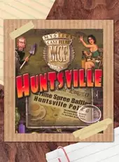 Mystery Case Files: Huntsville