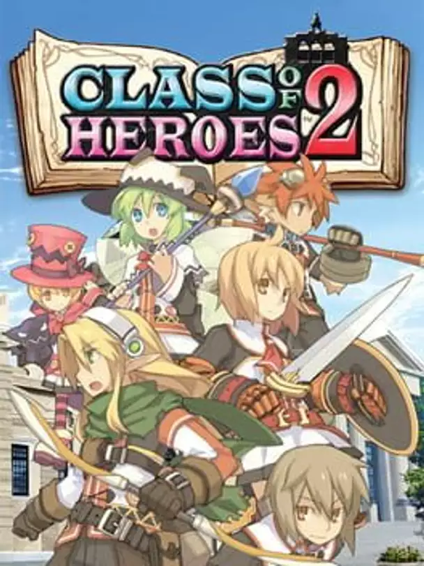 Class of Heroes 2