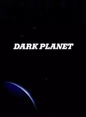 Dark Planet