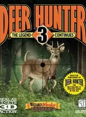 Deer Hunter 3: The Legend Continues