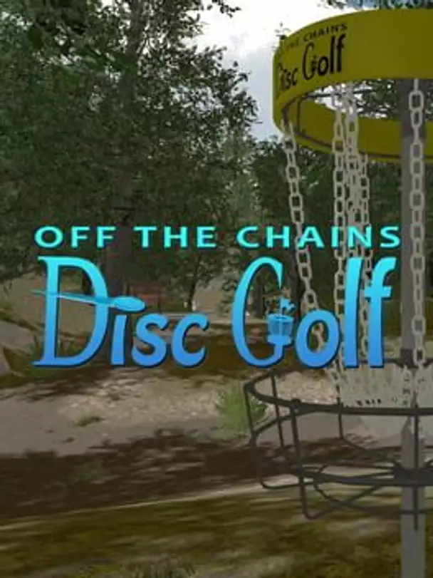 Off the Chains Disc Golf