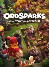 Oddsparks: An Automation Adventure