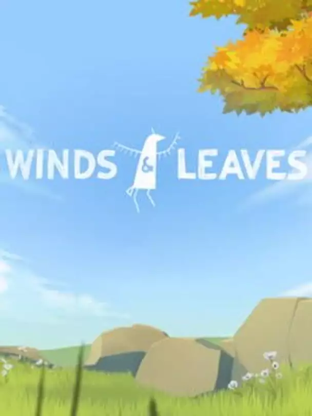 Winds & Leaves