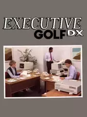 Executive Golf DX