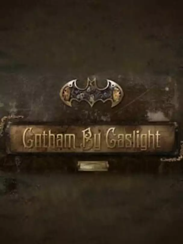 Gotham by Gaslight