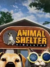 Animal Shelter Simulator