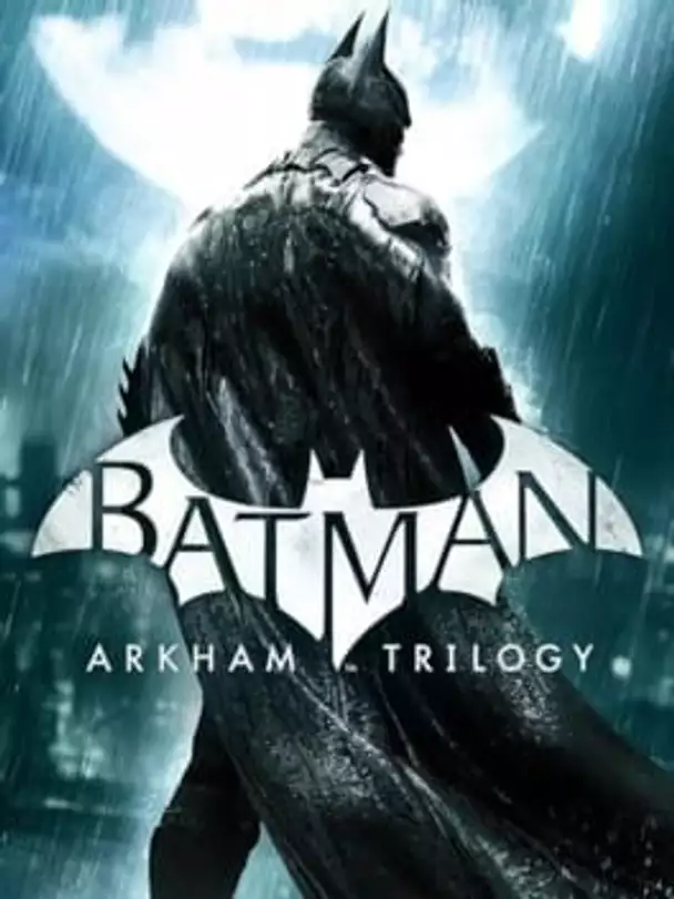 Batman: Arkham Trilogy