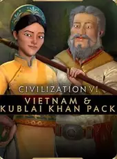 Sid Meier's Civilization VI: Vietnam & Kublai Khan Pack