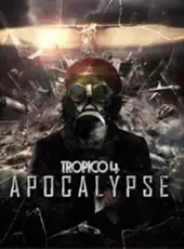 Tropico 4: Apocalypse