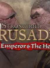 Stronghold Crusader II: The Emperor and The Hermit