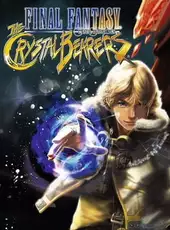 Final Fantasy: Crystal Chronicles - The Crystal Bearers