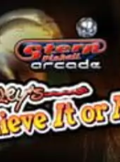 Stern Pinball Arcade: Ripley's Believe It or Not!