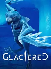 Glaciered