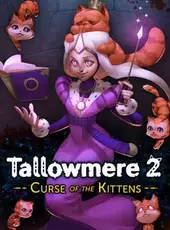 Tallowmere 2: Curse of the Kittens