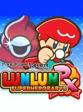 Pixel Game Maker Series: LunLun Superherobabys DX