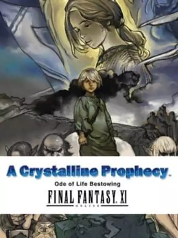 Final Fantasy XI: A Crystalline Prophecy