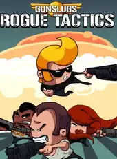 Gunslugs: Rogue Tactics