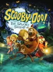 Scooby-Doo! and the Spooky Swamp