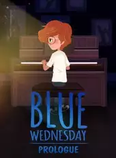 Blue Wednesday: Prologue