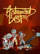 Astronaut: The Best