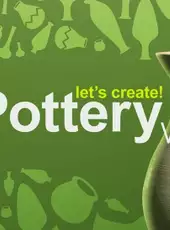 Let's Create! Pottery VR