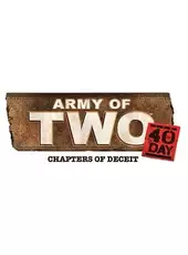 Army of Two: The 40th Day - Chapters of Deceit