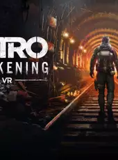 Metro Awakening VR