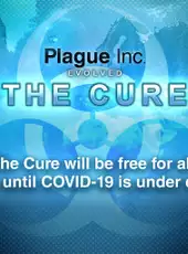 Plague Inc: The Cure