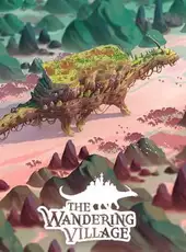 The Wandering Village