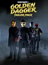 Payday 2: Golden Dagger Tailor Pack