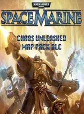 Warhammer 40,000: Space Marine - Chaos Unleashed Map Pack