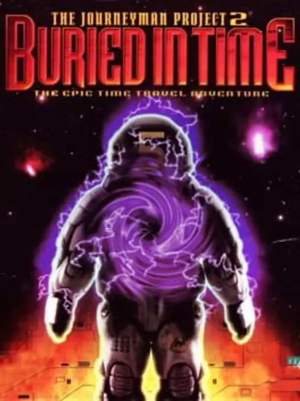 The Journeyman Project 2: Buried in Time