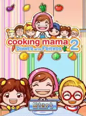 Cooking Mama 2: Dinner With Friends