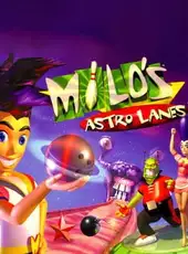 Milo's Astro Lanes