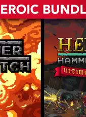 Hammerwatch: Heroic Bundle