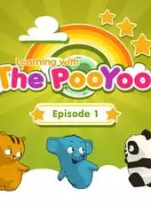 Learning With the PooYoos: Episode 1