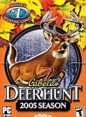 Cabela's Deer Hunt: 2005 Season