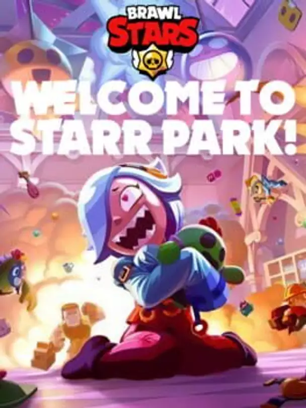 Brawl Stars: Welcome To Starr Park!