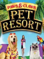 Paws & Claws: Pet Resort