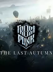 Frostpunk: The Last Autumn