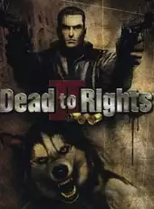 Dead to Rights II